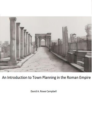 cover image of Introduction to Town Planning in the Roman Empire